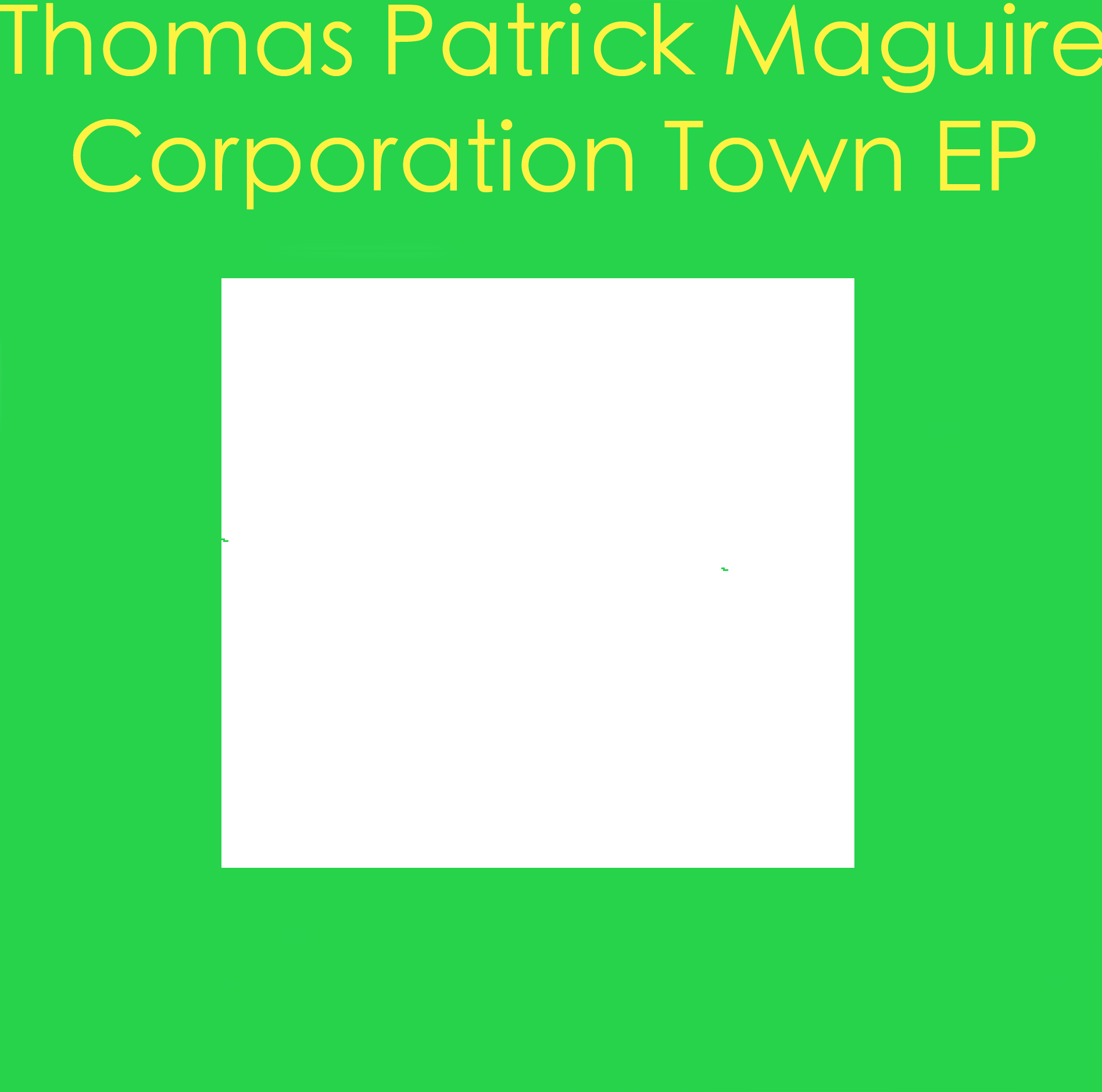 Corporation Town EP